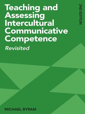 cover image of Teaching and Assessing Intercultural Communicative Competence